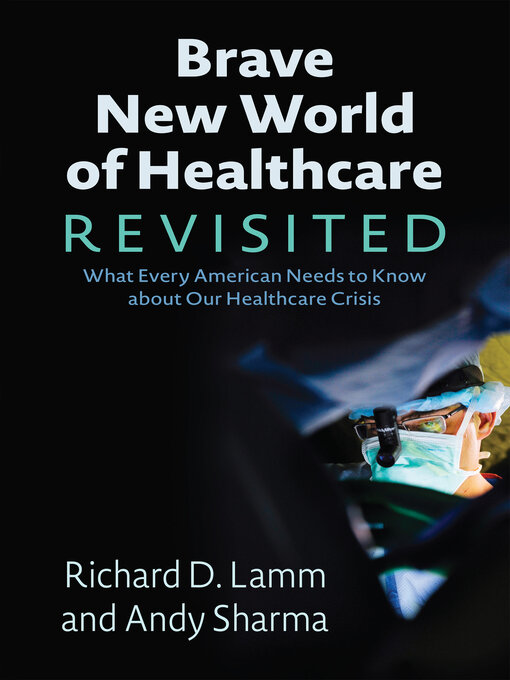 Cover image for Brave New World of Healthcare Revisited